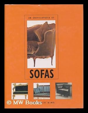 Seller image for An encyclopedia of sofas / Constance King for sale by MW Books Ltd.
