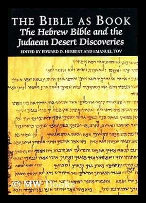 Imagen del vendedor de The Hebrew Bible and the Judaean Desert discoveries a la venta por MW Books Ltd.