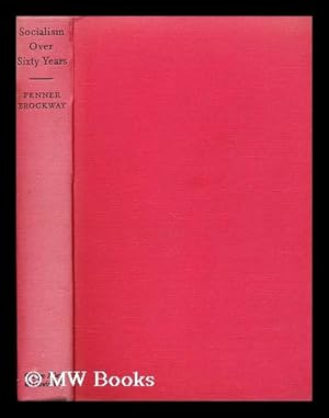 Seller image for Socialism over sixty years for sale by MW Books Ltd.