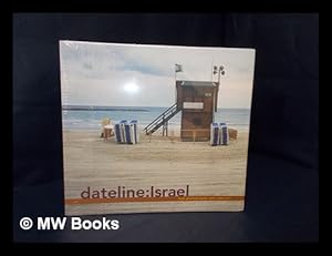 Image du vendeur pour Dateline : Israel : new photography and video art / edited by Susan Tumarkin Goodman ; with essays by Andy Grundberg, Nissan N. Perez mis en vente par MW Books Ltd.