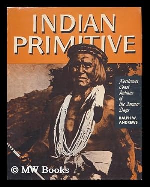 Seller image for Indian primitive for sale by MW Books Ltd.