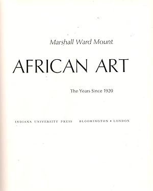 Seller image for African Art: The Years Since 1920 for sale by Michael Moons Bookshop, PBFA