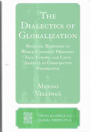 Immagine del venditore per Dialectics of Globalization venduto da Archives Book Shop of East Lansing, MI