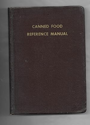 The Canned Food Reference Manual