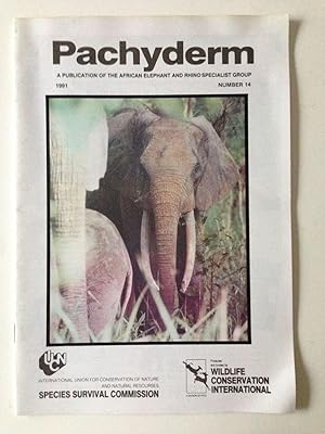 Pachyderm A Publication of the African Elephant and Rhino Specialist Group Number 14 1991