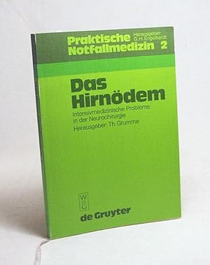 Image du vendeur pour Das Hirndem : intensivmedizinische Probleme in der Neurochirurgie ; Symposium vom 17. - 20.11.1983 in Cannes / hrsg. von Thomas Grumme mis en vente par Versandantiquariat Buchegger