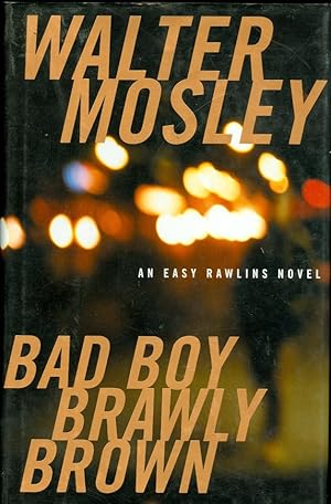 Seller image for Bad Boy Brawly Brown An Easy Rawlins Mystery for sale by The Ridge Books