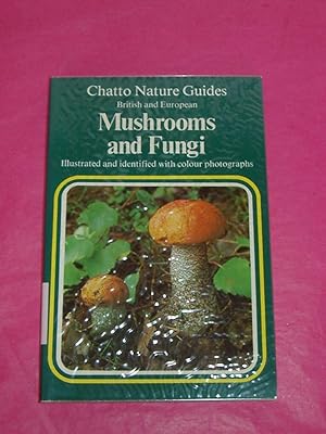 BRITISH AND EUROPEAN MUSHROOMS AND FUNGI. Chatto Nature Guides