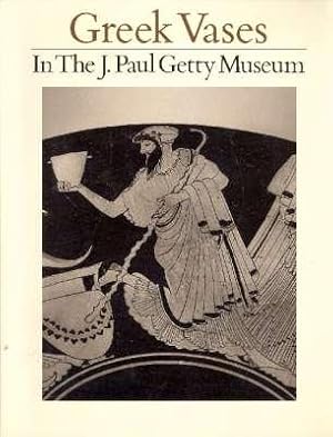Greek Vases in the J. Paul Getty Museum. [Occasional Papers on Antiquities ; v. 3] [Etrusko-korin...