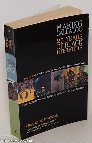 Immagine del venditore per Making Callaloo; 25 years of black literature venduto da Bolerium Books Inc.