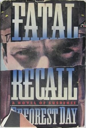 Seller image for Fatal Recall for sale by Bookshop Baltimore