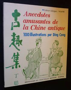 Bild des Verkufers fr Anecdotes amusantes de la Chine antique zum Verkauf von Abraxas-libris