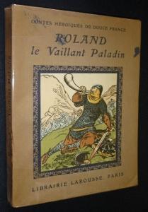 Seller image for Roland, le vaillant paladin for sale by Abraxas-libris