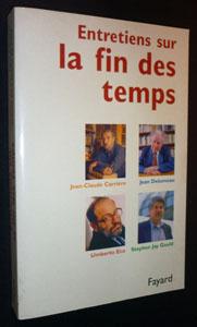 Seller image for Entretiens sur la fin des temps for sale by Abraxas-libris