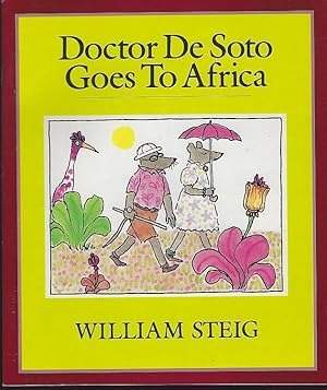 Imagen del vendedor de DOCTOR DE SOTO GOES TO AFRICA a la venta por Gibson's Books