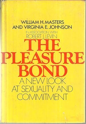 Bild des Verkufers fr PLEASURE BOND A New Look At Sexuality and Commitment zum Verkauf von Gibson's Books