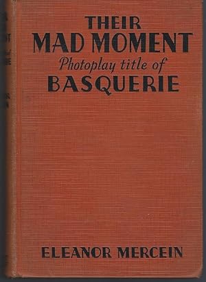 Immagine del venditore per MAD MOMENT Photoplay Title of Basquerie venduto da Gibson's Books