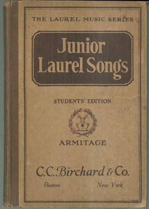 Seller image for JUNIOR LAUREL SONGS Students' Edition for sale by Gibson's Books