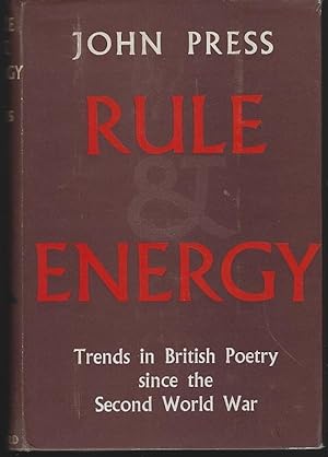 Imagen del vendedor de RULE AND ENERGY Trends in British Poetry Since the Second World War a la venta por Gibson's Books