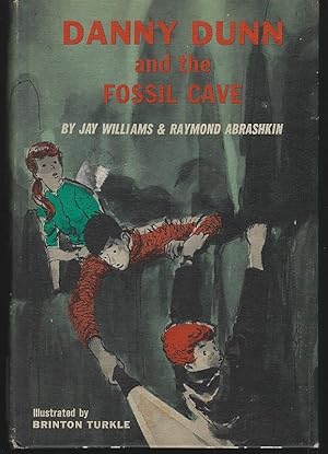 Seller image for DANNY DUNN AND THE FOSSIL CAVE for sale by Gibson's Books