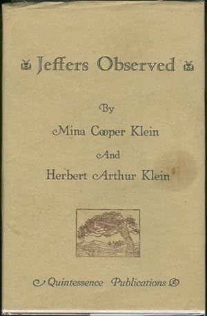 Image du vendeur pour JEFFERS OBSERVED As Derived from Her Letters Selected, Edited, and with Commentary by Her Husband mis en vente par Gibson's Books