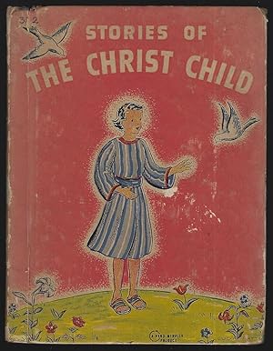 Bild des Verkufers fr STORIES OF THE CHRIST CHILD zum Verkauf von Gibson's Books