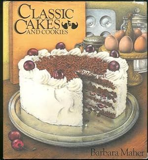 Seller image for CLASSIC CAKES AND COOKIES for sale by Gibson's Books