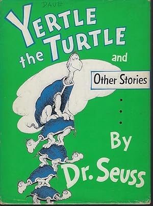 Immagine del venditore per YERTLE THE TURTLE AND OTHER STORIES venduto da Gibson's Books