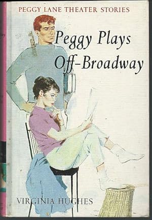 Bild des Verkufers fr PEGGY PLAYS OFF-BROADWAY zum Verkauf von Gibson's Books