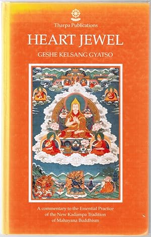 Image du vendeur pour Heart Jewel: A Commentary to the Sadhana Heart Jewel, the Essential Practice of the New Kadampa Tradition of Mahayana Buddhism mis en vente par Besleys Books  PBFA
