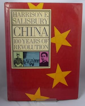 Seller image for CHINA: 100 Years of Revolution for sale by Horsham Rare Books