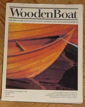 Seller image for Wooden Boat - The Magazine for Wooden Boat Owners, Builders and Designers - November/December 1981   Number 43 for sale by Makovski Books