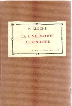 La civilisation athenienne