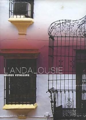 Seller image for L'ANDALOUSIE. for sale by Le-Livre