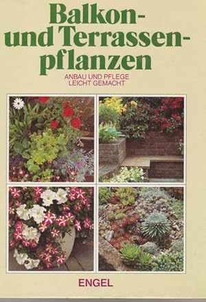 Seller image for Balkon- und Terrassenpflanzen for sale by Eva's Bcherregal