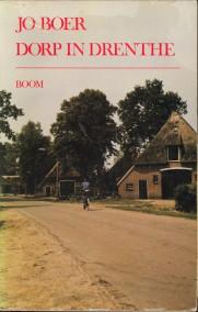 Bild des Verkufers fr Dorp in Drenthe. Een studie over mens en samenleving in de gemeente Zweeloo gedurende de peiode 1930 - 1970 zum Verkauf von Antiquariaat Parnassos vof