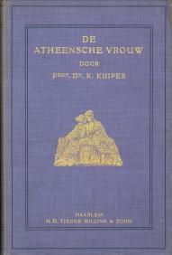 De Atheensche vrouw. Amsterdamsche aula-voordrachten