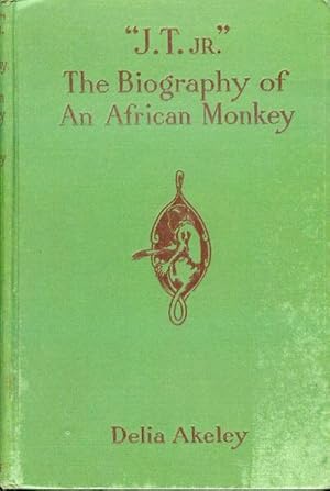 J.T. Jr.: The Biography of an African Monkey