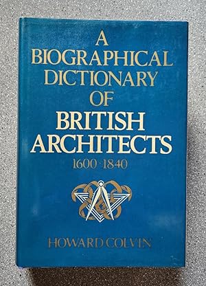 Imagen del vendedor de A Biographical Dictionary of British Architects 1600-1840 a la venta por Books on the Square