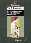 SOCIOLOGIA POLITICA DE LAS REFORMAS EDUCATIVAS