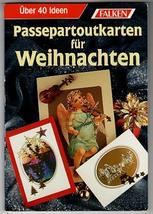 Passepartoutkarten - Passepartout-Karten für Weihnachten : [über 40 Ideen]. Schönes Hobby.