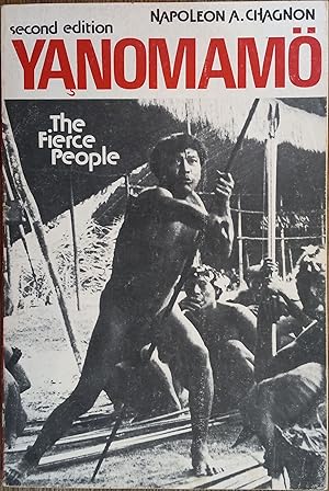 Seller image for Yanomamo, the Fierce People [Second Edition] [Case Studies in Anthropology] for sale by The Book House, Inc.  - St. Louis