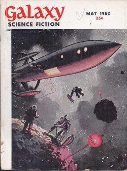 Bild des Verkufers fr GALAXY Science Fiction: May 1952 zum Verkauf von Books from the Crypt