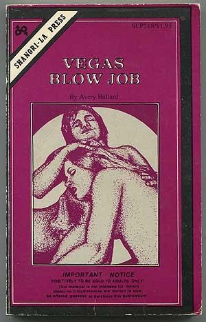 Imagen del vendedor de Vegas Blow Job a la venta por Between the Covers-Rare Books, Inc. ABAA