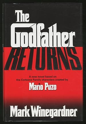 Bild des Verkufers fr The Godfather Returns zum Verkauf von Between the Covers-Rare Books, Inc. ABAA