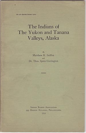 Seller image for The Indians of The Yukon and Tanana Valleys, Alaska for sale by Cultural Images