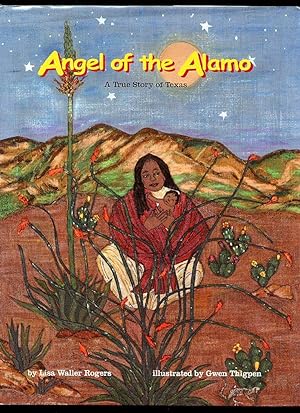 Bild des Verkufers fr Angel of the Alamo; A True Story of Texas [Double Signed] zum Verkauf von Little Stour Books PBFA Member