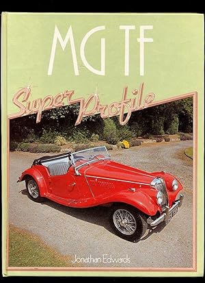 Seller image for MG TF Super Profile for sale by Little Stour Books PBFA Member