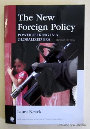 Bild des Verkufers fr The New Foreign Policy. Power Seeking in a Globalized Era. 2nd edition. Lanham, Rowman & Littlefield, 2008. XV, 233 S. Or.-Kart.; untere rechte Ecke leicht bestoen. (ISBN 978074256328). zum Verkauf von Jrgen Patzer