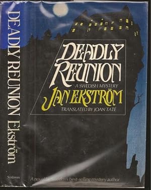 Seller image for Deadly Reunion for sale by The Book Collector, Inc. ABAA, ILAB